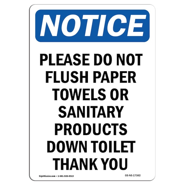 Safety Sign, OSHA Notice, 5" Height, Please Do Not Flush Paper Towels Sign, Portrait, 10PK